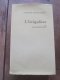 Edmonde CHARLES ROUX / L'IRREGULIERE  Ou mon itinéraire Chanel /  1974