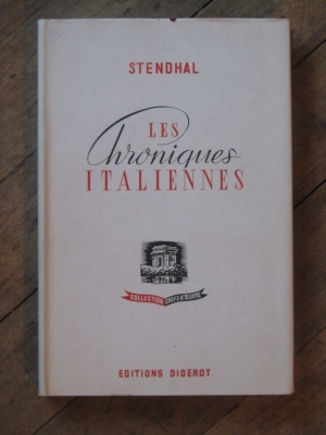 STENDHAL  /  LES CHRONIQUES ITALIENNES  / DIDEROT  1946
