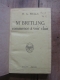 H.G. WELLS / Mr BRITLING COMMENCE A VOIR CLAIR / PAYOT  1918