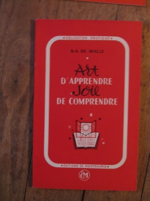 A.V. de VALLE / ART D'APPRENDRE  JOIE DE COMPRENDRE / MONTSOURIS 1946