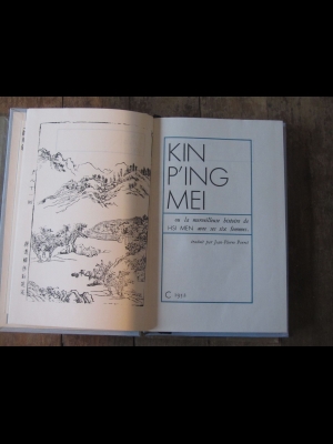 KIN P'ING MEI ou la merveilleuse histoire de HSI MEN et ses six femmes / 