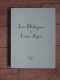 Nicolas CHORIER / LES DIALOGUES DE LUISA SIEGA / ARCANES 1953 