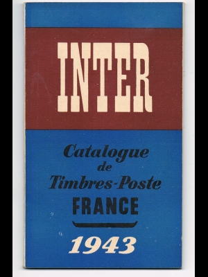 INTER / CATALOGUE DE TIMBRES-POSTE  FRANCE  1943