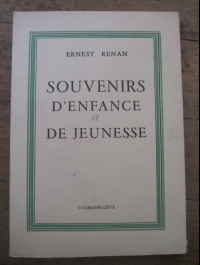 Ernest RENAN / SOUVENIRS D'ENFANCE ET DE JEUNESSE / CALMANN-LEVY 1947