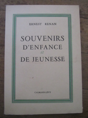 Ernest RENAN / SOUVENIRS D'ENFANCE ET DE JEUNESSE / CALMANN-LEVY 1947