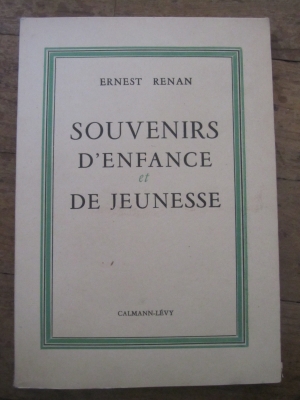 Ernest RENAN / SOUVENIRS D'ENFANCE ET DE JEUNESSE / CALMANN-LEVY 1947