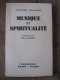 Alfred COLLING / MUSIQUE ET SPIRITUALITE / préface de A. CORTOT / PLON 1941