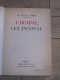 Alexis CARREL / L'HOMME CET INCONNU / 1942  relié cuir